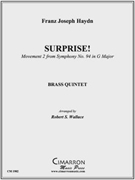 Surprise! by Haydn Joseph - Wallace Robert - for Brass Quintet