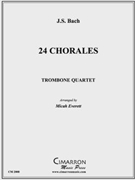 24 Chorales by Bach Johann Sebastian - Everett Micah - for Tbn. Quartet