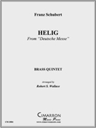 Helig by Schubert Franz - Wallace Robert - for Brass Quintet