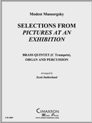 Selections from Pictures at an Exhibition by Mussorgsky Modest - Sutherland Scott - for Brass Quintet