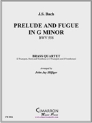 Prelude and Fugue in G Minor BWV 558 by Bach Johann Sebastian - Hilfiger John Jay - for Brass Quartet