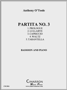 Partita No. 3 by O'Toole Anthony for Bassoon. Solo