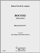 Bocoxe by Aquino - Buttery and Warren - for Brass Quintet