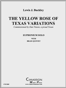 The Yellow Rose of Texas Variations by Buckley Lewis J for EuphoniumSolo