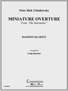 Miniature Overture by Tchaikovsky Pyotr Ilyich - Kaucher Craig - for Bassoon Quartet