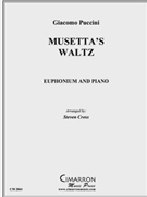 Musetta's Waltz by Puccini Giacomo - Cross Steven - for EuphoniumSolo