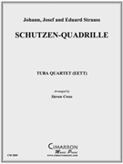 Schutzen-Quadrille by Various - Cross Steven - for Tuba / Euphonium Quartet