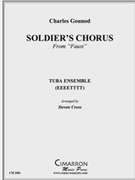 Soldier's Chorus by Gounod Charles - Cross Steven - for Tuba Ens.