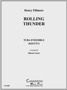 Rolling Thunder by Fillmore Henry - Cross Steven - for Tuba Ens.