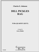 Dill Pickles Rag by Johnson Charles - Zaidan Larry - for Tuba / Euphonium Quartet