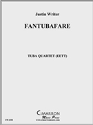 Fantubafanfare by Writer Justin for Tuba / Euphonium Quartet