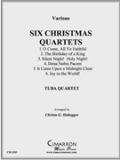 Six Christmas Quartets by Various - Habegger Christa - for Tuba / Euphonium Quartet