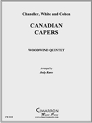 Canadian Capers by Chandler White and Cohen - Kane Judith - for WWind Quintet