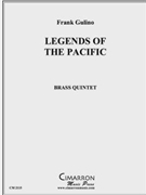 Legends of the Pacific by Gulino Frank for Brass Quintet