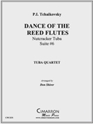 Dance of the Reed Tubas by Tchaikovsky Pyotr Ilyich - Shirer Don - for Tuba / Euphonium Quartet