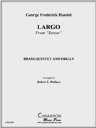 Largo from Xerxeso by Handel George Frideric - Wallace Robert - for BrQuintetOrg