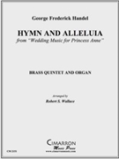 Hymn and Alleluia by Handel George Frideric - Wallace Robert - for BrQuintetOrg