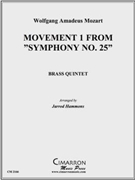 Movement 1 from Symphony No. 25 by Mozart Wolfgang Amadeus - Hammons Jarrod - for Brass Quintet