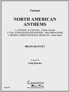 North American Anthems by Various - Kaucher Craig - for Brass Quintet