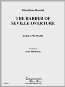 The Barber of Seville Overture by Rossini Gioachino - MacKenzie Justis - for Tuba Solo