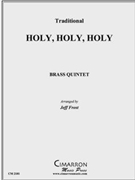 Holy Holy Holy by Traditional - Frost Jeff - for Brass Quintet