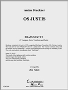 Os Justi by Bruckner Anton - Vokits Ben - for Brass Sextet