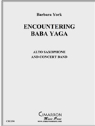 Encountering Baba Yaga by York Barbara for Sax. Solo