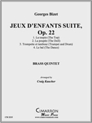 Jeux D'Enfants Suite Op. 22 by Bizet Georges - Kaucher Craig - for Brass Quintet