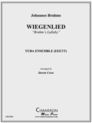 Wiegenlied (Lullaby) by Brahms Johannes - Cross Steven - for Tuba Ens.