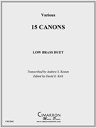 15 Canons by Various - Kesten and Kirk - for Tuba Duet