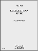 Elizabethan Suite by Paff John for Brass Quintet
