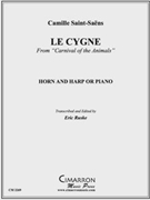 Le Cygne by Saint-Saens Camille - Ruske Eric - for Horn Solo