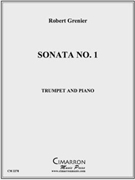 Sonata No. 1 by Grenier Robert for Tpt. Solo