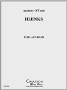 Hijinks by O'Toole Anthony for Tuba Solo