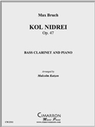 Kol Nidrei Op. 47 by Bruch Max - Katzen Malcolm - for Bass Clt.