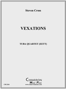 Vexations by Cross Steven for Tuba / Euphonium Quartet