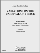 Carnival of Venice by Arban Jean-Baptiste - Buckley Lewis J - for Tuba Solo