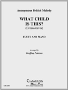 What Child is This? by Anonymous - Peterson Geoffrey - for Flute Solo (Anonymous British Me)