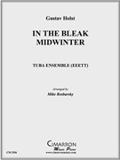 In the Bleak Midwinter by Holst Gustav - Rosbarsky Mike - for Tuba Ens.