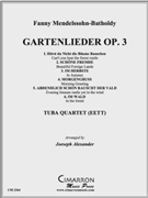 Gartenlieder Op. 3 by Mendelssohn Felix - Alexander Joe - for Tuba / Euphonium Quartet