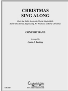Christmas Sing Along by Various - Buckley Lewis J - for Concert Band