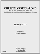 Christmas Sing Along by Various - Buckley Lewis J - for Brass Quintet
