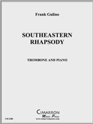 Southeastern Rhapsody by Gulino Frank for Tbn. Solo