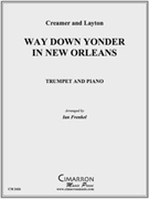 Way Down Yonder in New Orleans by Creamer and Layton - Frenkel Ian - for Tpt. Solo