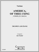 America Of Thee I Sing by Various - Frenkel Ian - for Tpt. Solo