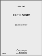 Excelsior! by Paff John for Brass Quintet