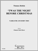 Twas the Night Before Christmas by Jostlein Thomas for Horn Trio