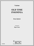 Old Time Insomnia by Various - Jones Roger - for Brass Quintet