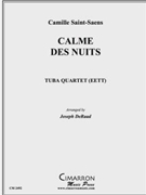 Calme des nuits by Saint-Saens Camille - DeRaad Joseph - for Tuba / Euphonium Quartet
