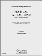 Festival at Baghdad by Rimsky-Korsakov Nikolai - DeRaad Joseph - for Tuba / Euphonium Quartet